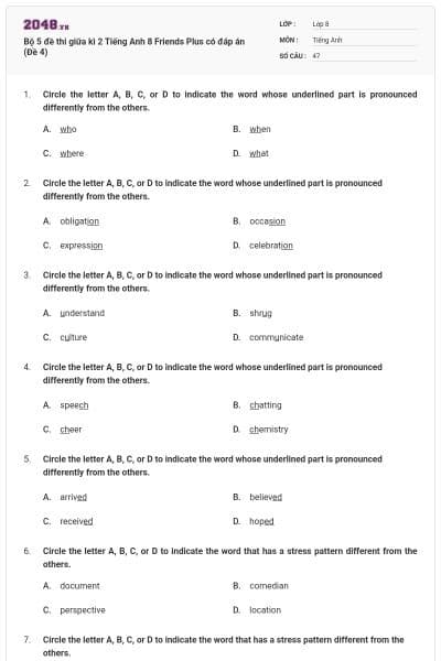 Bộ 5 đề thi giữa kì 2 Tiếng Anh 8 Friends Plus có đáp án (Đề 4)