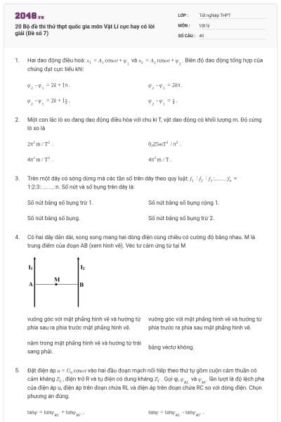 20 Bộ đề thi thử thpt quốc gia môn Vật Lí cực hay có lời giải (Đề số 7)