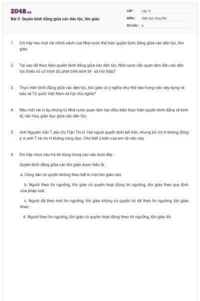 Bài 5: Quyền bình đẳng giữa các dân tộc, tôn giáo