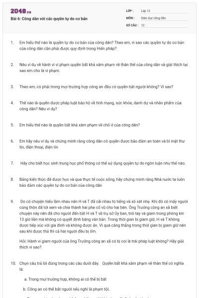 Bài 6: Công dân với các quyền tự do cơ bản