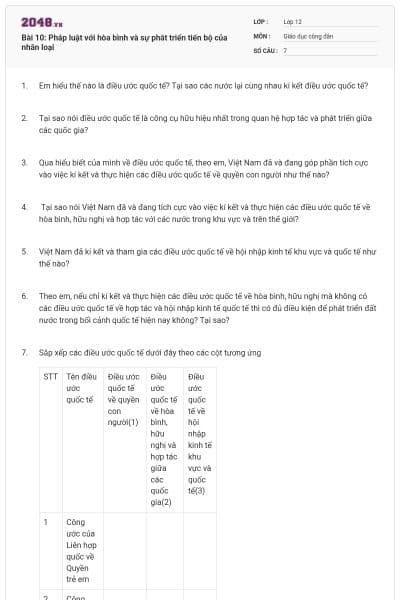 Bài 10: Pháp luật với hòa bình và sự phát triển tiến bộ của nhân loại
