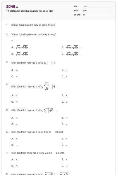 12 bài tập So sánh hai căn bậc hai có lời giải