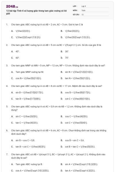 12 bài tập Tính tỉ số lượng giác trong tam giác vuông có lời giải