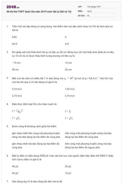 Đề thi thử THPT Quốc Gia năm 2019 môn Vật Lý (Đề số 16)