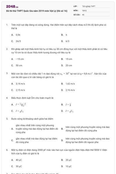 Đề thi thử THPT Quốc Gia năm 2019 môn Vật Lý (Đề số 16)