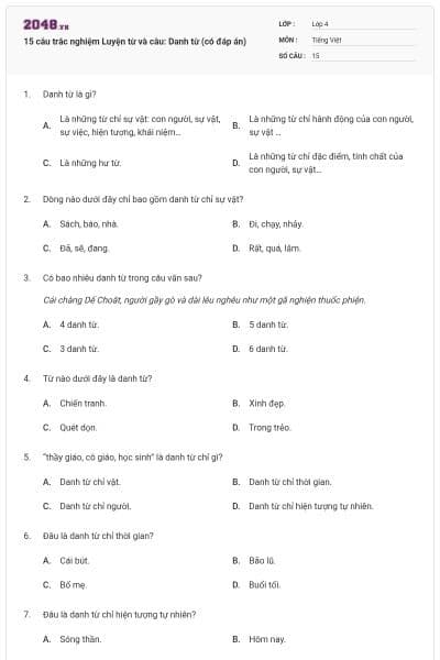 15 câu trắc nghiệm Luyện từ và câu: Danh từ (có đáp án)