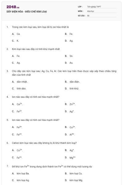 DÃY ĐIỆN HÓA - ĐIỀU CHẾ KIM LOẠI