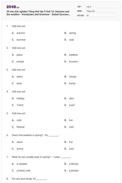 20 câu trắc nghiệm Tiếng Anh lớp 5 Unit 16: Seasons and the weather - Vocabulary and Grammar - Global Success có đáp án