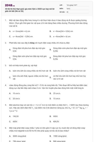 30 Đề thi thử thpt quốc gia môn Vật Lí 2020 cực hay nói lời giải chi tiết (Đề số 26)
