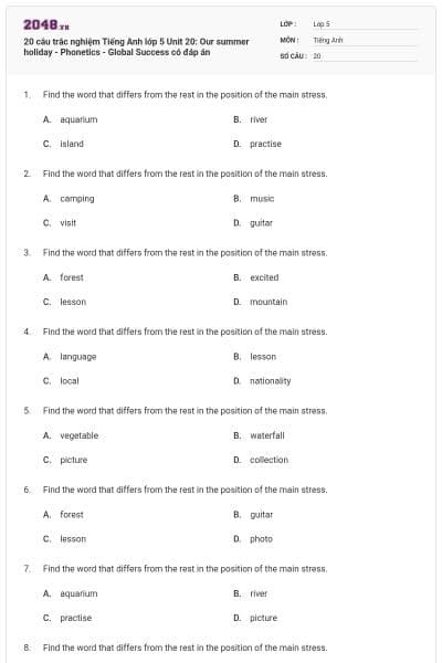 20 câu trắc nghiệm Tiếng Anh lớp 5 Unit 20: Our summer holiday - Phonetics - Global Success có đáp án