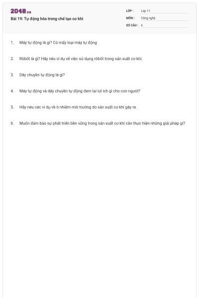 Bài 19: Tự động hóa trong chế tạo cơ khí