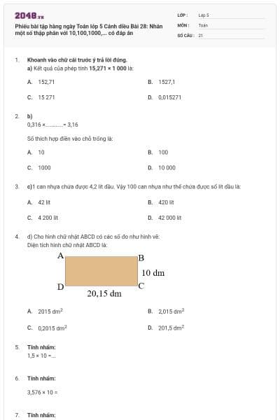 Phiếu bài tập hàng ngày Toán lớp 5 Cánh diều Bài 28: Nhân một số thập phân với 10,100,1000,... có đáp án