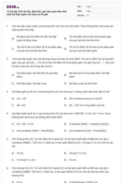 12 bài tập Tính độ dài, diện tích, góc liên quan đến tính chất hai tiếp tuyến cắt nhau có lời giải