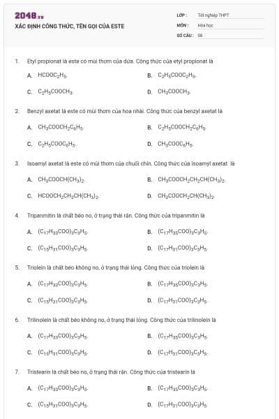 XÁC ĐỊNH CÔNG THỨC, TÊN GỌI CỦA ESTE