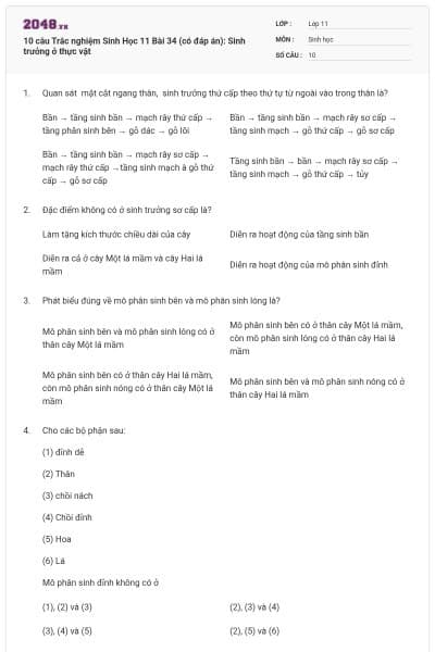 10 câu Trắc nghiệm Sinh Học 11 Bài 34 (có đáp án): Sinh trưởng ở thực vật