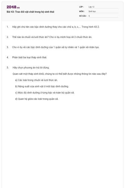 Bài 43: Trao đổi vật chất trong hệ sinh thái
