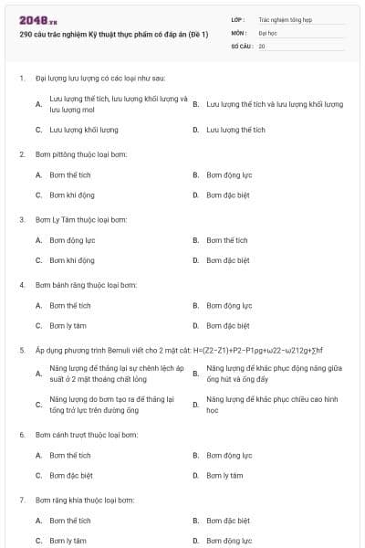 290 câu trắc nghiệm Kỹ thuật thực phẩm có đáp án (Đề 1)