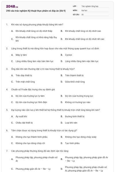 290 câu trắc nghiệm Kỹ thuật thực phẩm có đáp án (Đề 9)