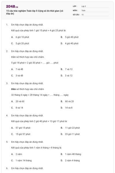 15 câu trắc nghiệm Toán lớp 5 Cộng số đo thời gian (có đáp án)