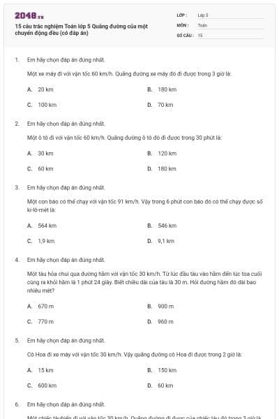 15 câu trắc nghiệm Toán lớp 5 Quãng đường của một chuyển động đều (có đáp án)