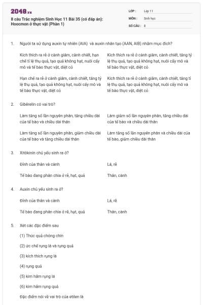 8 câu  Trắc nghiệm Sinh Học 11 Bài 35 (có đáp án): Hoocmon ở thực vật (Phần 1)