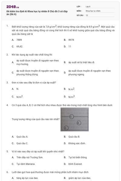 Đề kiểm tra định kì Khoa học tự nhiên 8 Chủ đề 3 có đáp án (Đề 6)