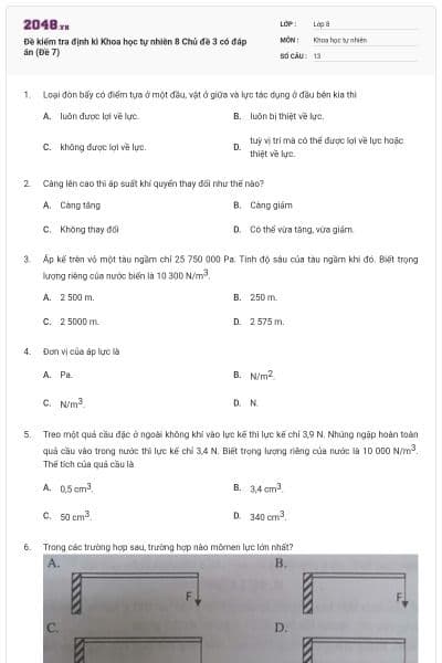 Đề kiểm tra định kì Khoa học tự nhiên 8 Chủ đề 3 có đáp án (Đề 7)