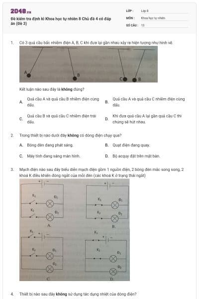 Đề kiểm tra định kì Khoa học tự nhiên 8 Chủ đề 4 có đáp án (Đề 3)