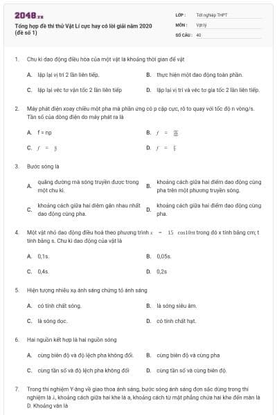 Tổng hợp đề thi thử Vật Lí cực hay có lời giải năm 2020 (đề số 1)