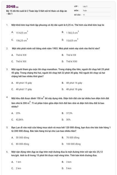 Bộ 15 đề thi cuối kì 2 Toán lớp 5 Kết nối tri thức có đáp án - Đề 1