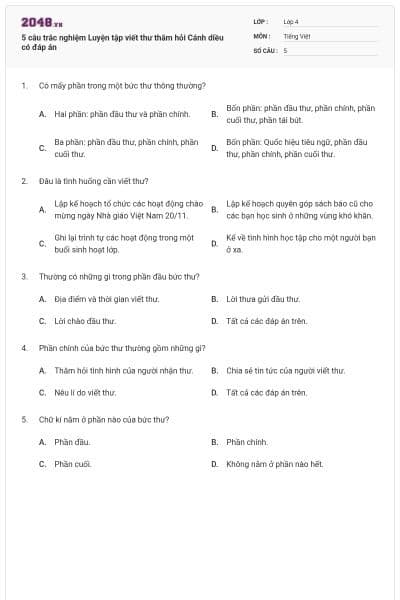 5 câu trắc nghiệm Luyện tập viết thư thăm hỏi Cánh diều có đáp án