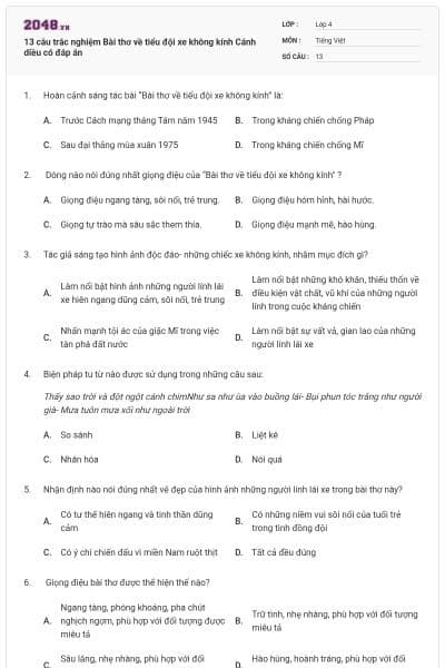 13 câu trắc nghiệm Bài thơ về tiểu đội xe không kính Cánh diều có đáp án