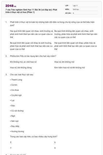 7 câu  Trắc nghiệm Sinh Học 11 Bài 36 (có đáp án): Phát triển ở thực vật có hoa (Phần 1)