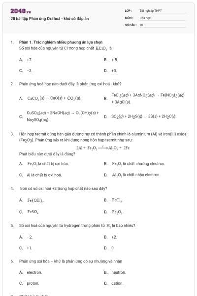 28 bài tập Phản ứng Oxi hoá - khử có đáp án