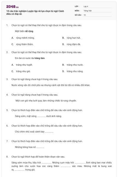 10 câu trắc nghiệm Luyện tập về lựa chọn từ ngữ Cánh diều có đáp án