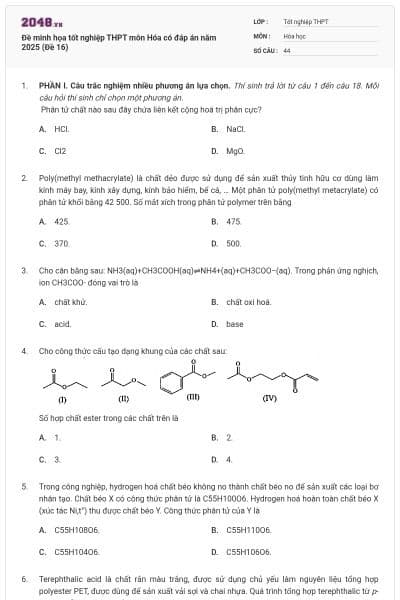 Đề minh họa tốt nghiệp THPT môn Hóa có đáp án năm 2025 (Đề 16)