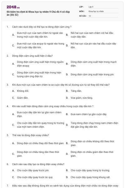 Đề kiểm tra định kì Khoa học tự nhiên 9 Chủ đề 4 có đáp án (Đề 32)