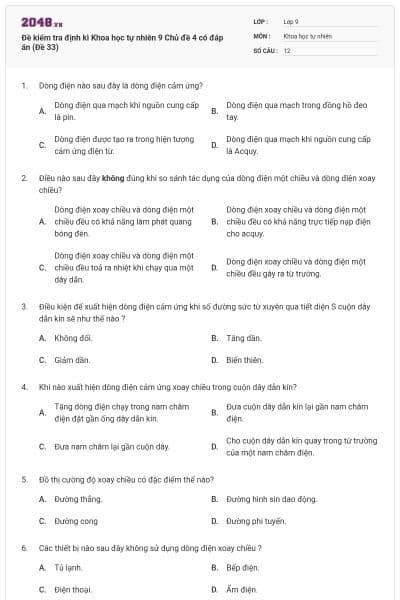 Đề kiểm tra định kì Khoa học tự nhiên 9 Chủ đề 4 có đáp án (Đề 33)