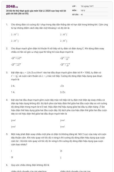 30 Đề thi thử thpt quốc gia môn Vật Lí 2020 cực hay nói lời giải chi tiết (Đề số 05)