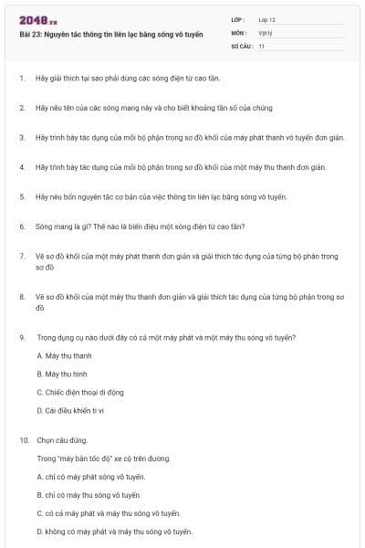 Bài 23: Nguyên tắc thông tin liên lạc bằng sóng vô tuyến