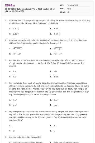 30 Đề thi thử thpt quốc gia môn Vật Lí 2020 cực hay nói lời giải chi tiết (Đề số 05)
