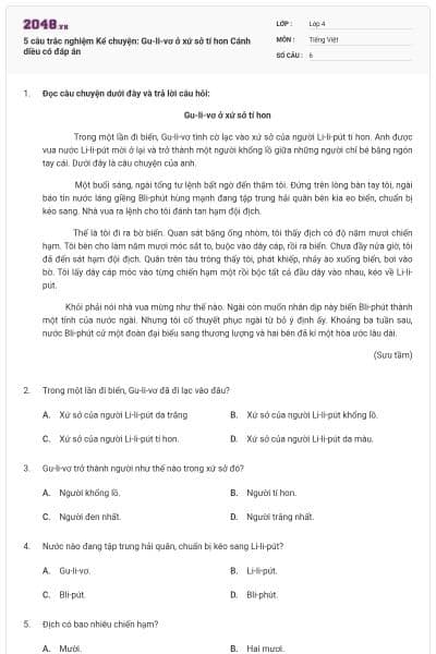 5 câu trắc nghiệm Kể chuyện: Gu-li-vơ ở xứ sở tí hon Cánh diều có đáp án