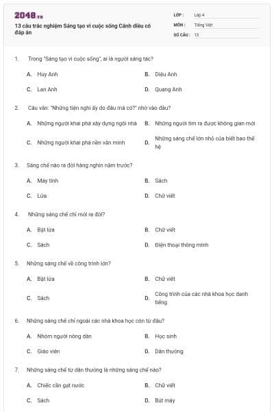 13 câu trắc nghiệm Sáng tạo vì cuộc sống Cánh diều có đáp án