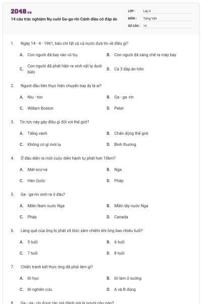 14 câu trắc nghiệm Nụ cười Ga-ga-rin Cánh diều có đáp án