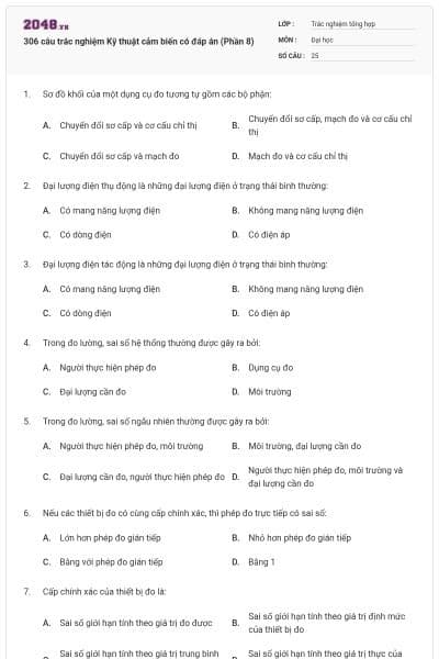 306 câu trắc nghiệm Kỹ thuật cảm biến có đáp án (Phần 8)