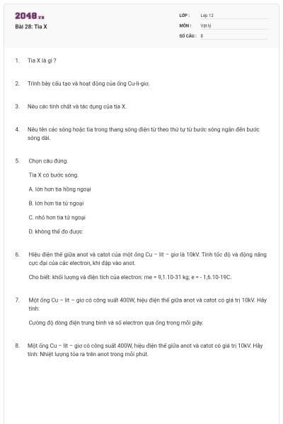 Bài 28: Tia X