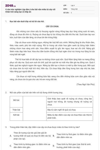 4 câu trắc nghiệm Lập dàn ý cho bài văn miêu tả cây cối Chân trời sáng tạo có đáp án
