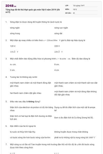Tổng hợp đề thi thử thpt quốc gia môn Vật lí năm 2019 (đề số 9)