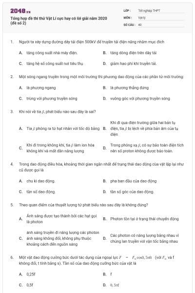 Tổng hợp đề thi thử Vật Lí cực hay có lời giải năm 2020 (đề số 2)