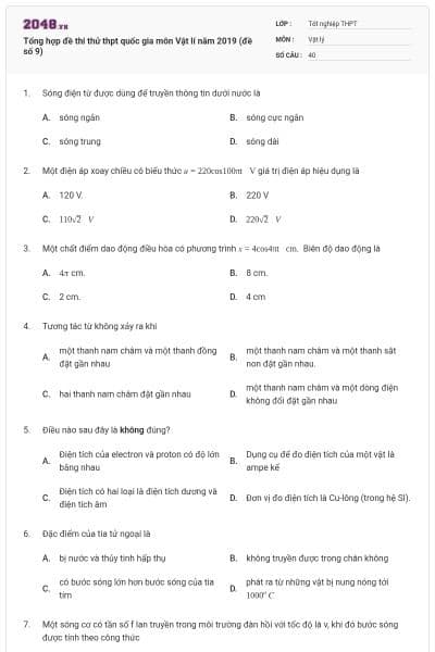 Tổng hợp đề thi thử thpt quốc gia môn Vật lí năm 2019 (đề số 9)